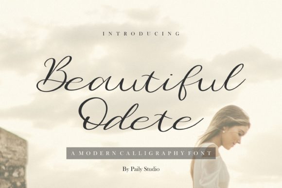 Beautiful Odete: A Font That Speaks to Your Brand