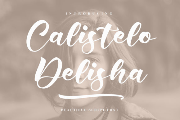 Calistelo Delisha Font