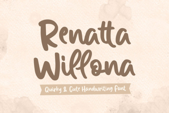 Renatta Willona: A Script Font for Real Design Work